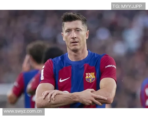 巴萨宣布不续约37岁莱万他拒绝前往阿拉伯联赛寻求新挑战