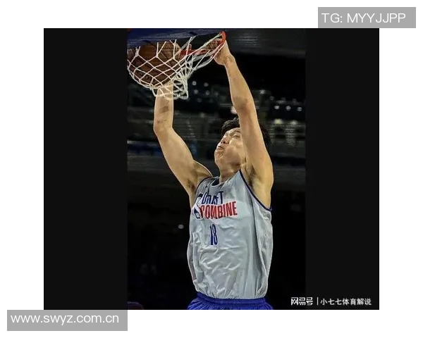 杨瀚森表现出色应在选秀中获得更高顺位赢得球队关键轮换位置