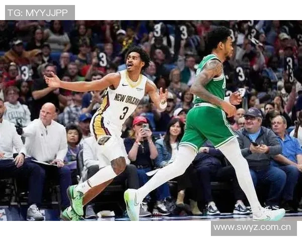 绿军背靠背挑战鹈鹕杰伦布朗状态回暖有望出战